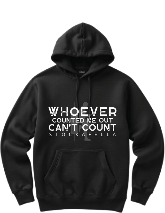 WHOEVER COUNTED - HOODIE